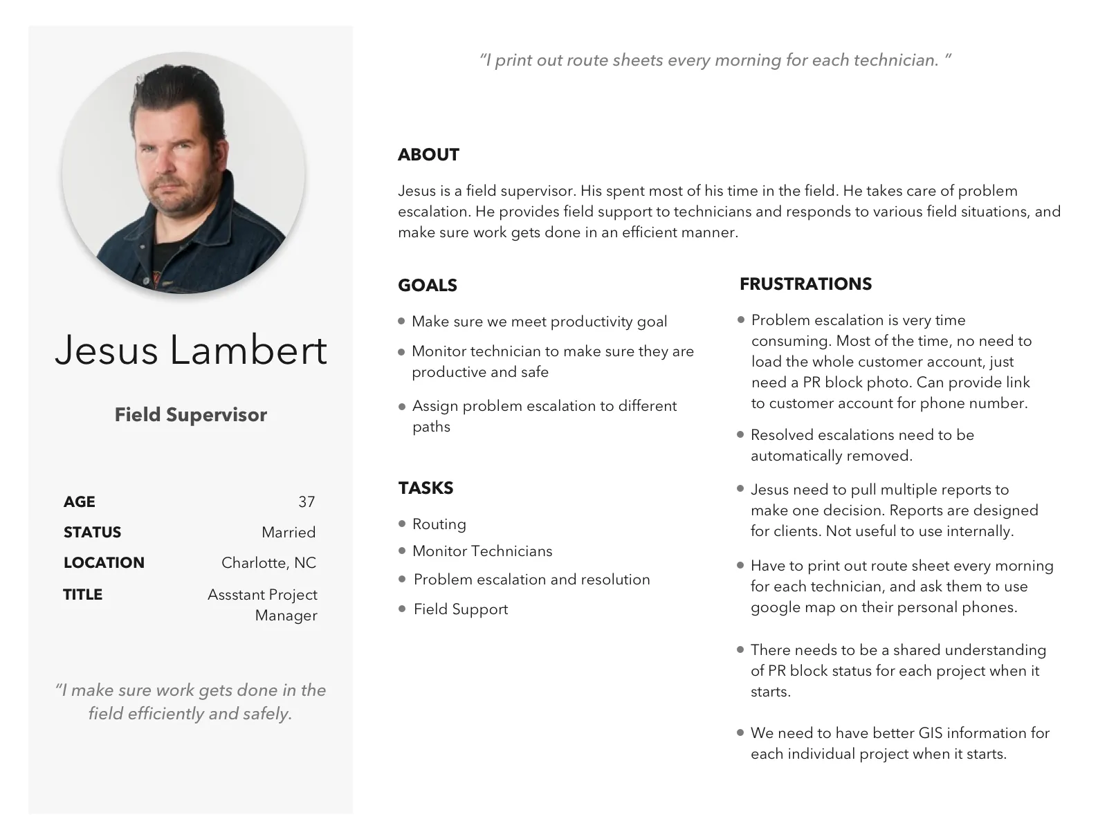Persona: Jesus Lambert, Field Supervisor — spends most time in the field on problem escalation, frustrated by time-consuming escalations, printing route sheets daily, and poor GIS information