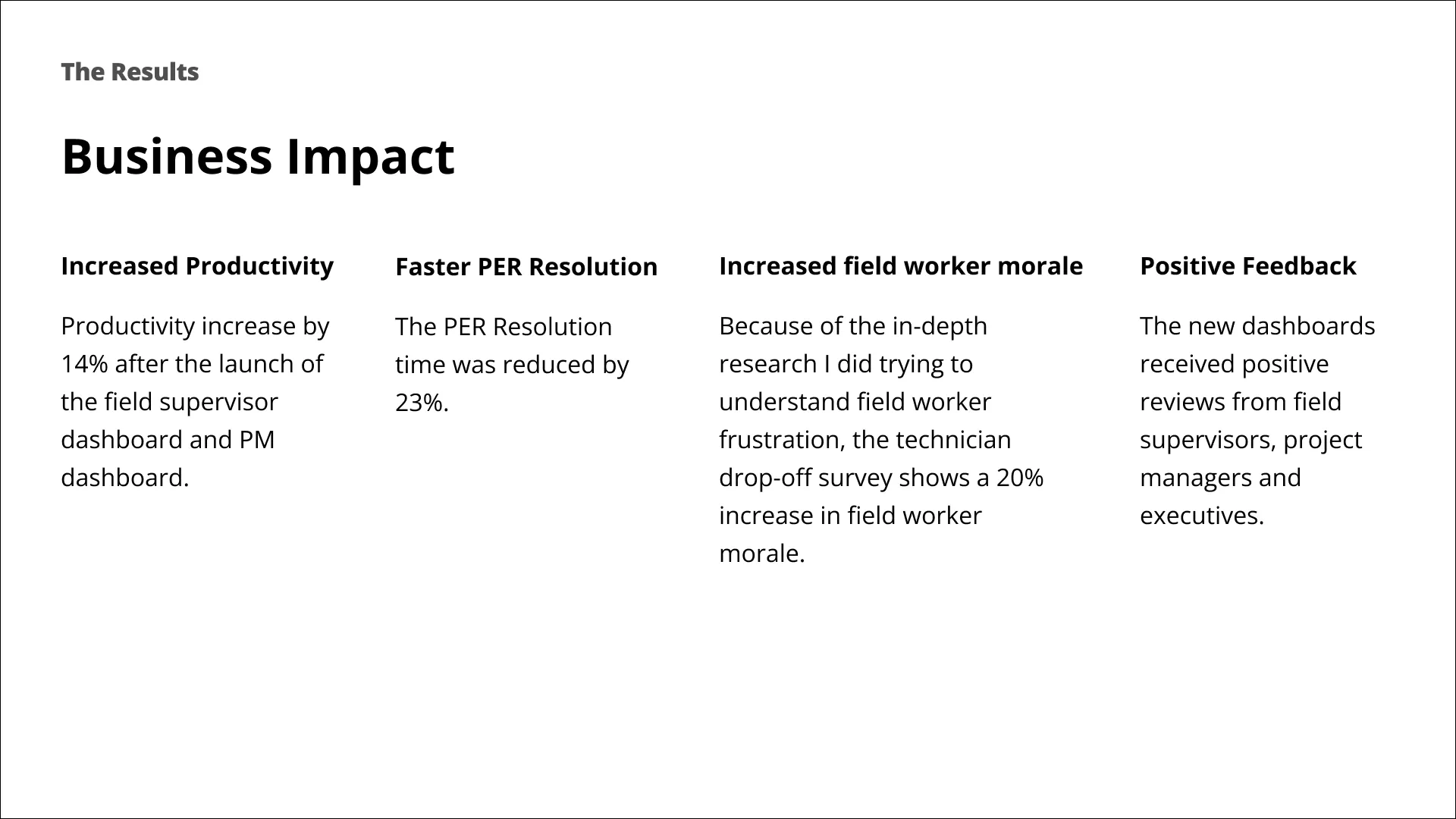 Slide: business impact — 14% productivity increase, 23% faster PER resolution, 20% higher field worker morale, positive feedback